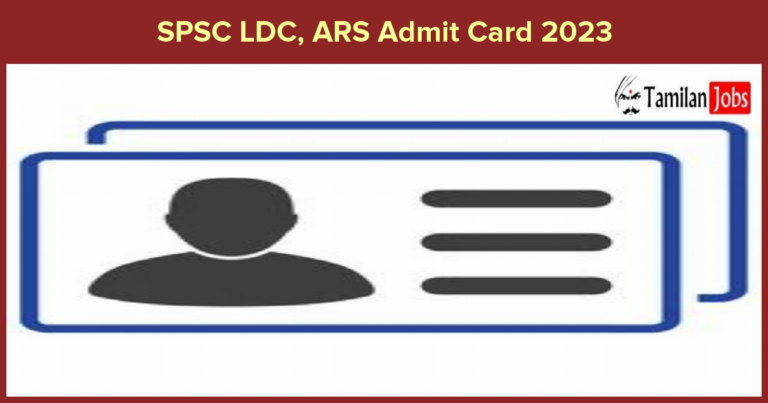 SPSC LDC, ARS Admit Card 2023