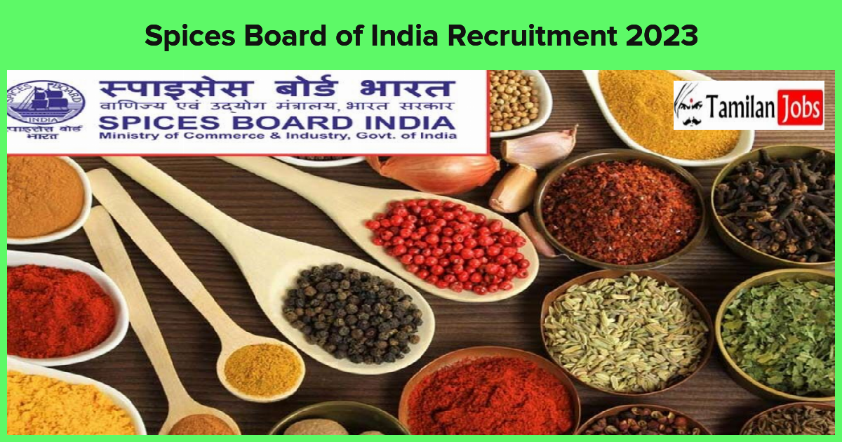 Spices Board of India Recruitment 2023