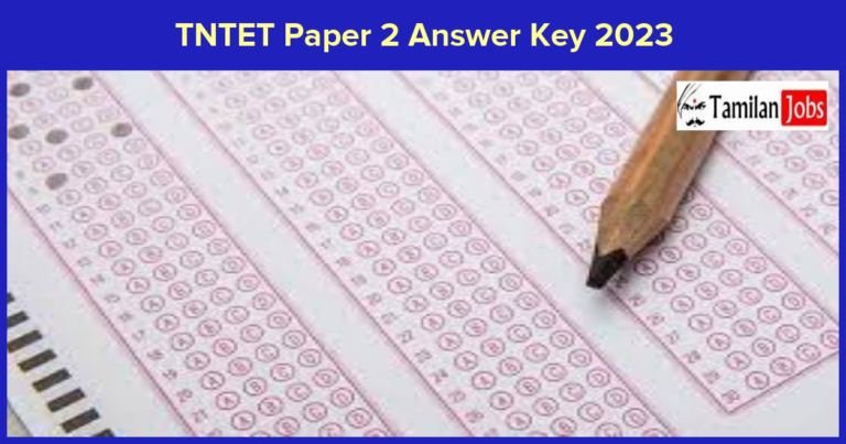 TNTET Paper 2 Answer Key 2023