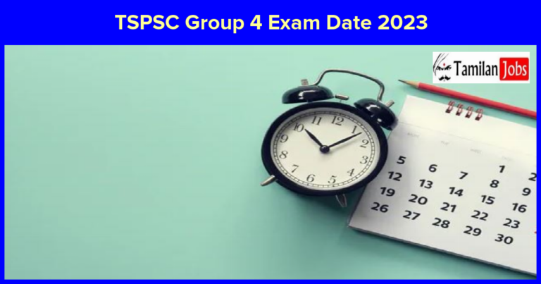 TSPSC Group 4 Exam Date 2023