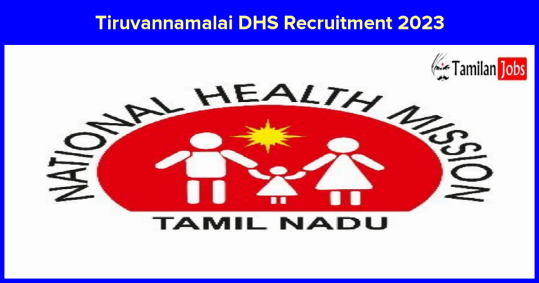 Tiruvannamalai DHS Recruitment 2023