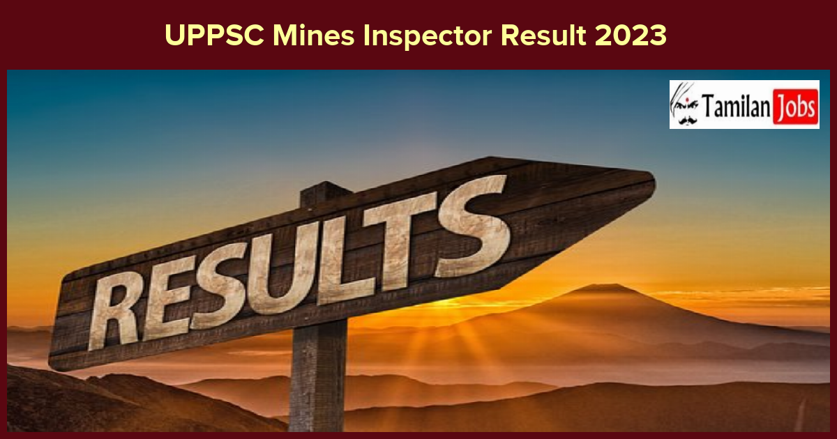 UPPSC Mines Inspector Result 2023 