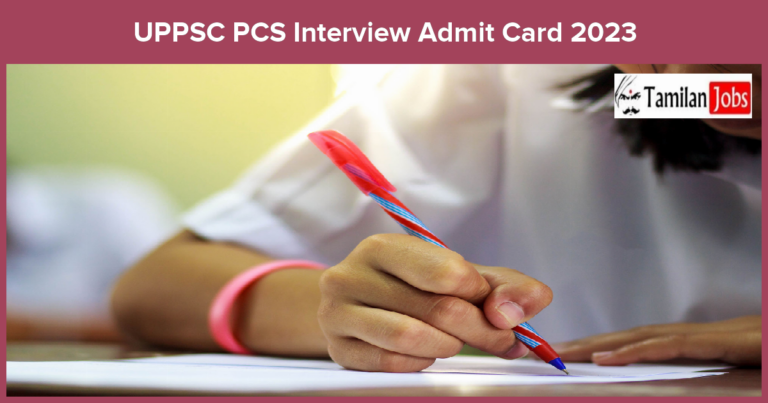 UPPSC PCS Interview Admit Card 2023