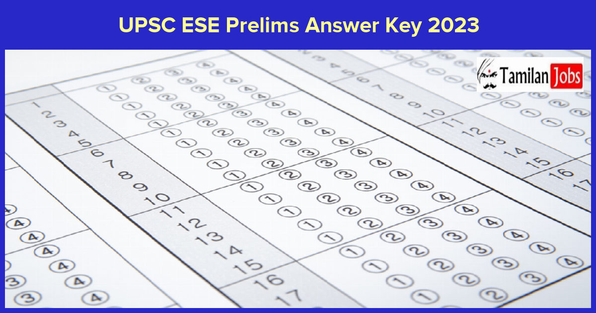 UPSC ESE Prelims Answer Key 2023