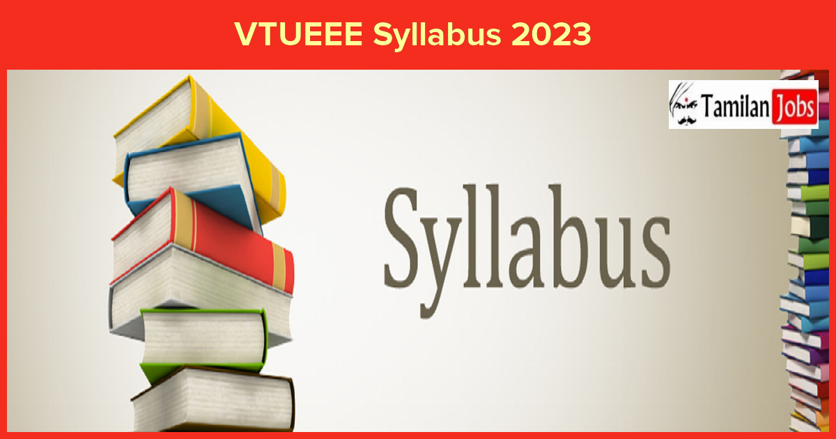 VTUEEE Syllabus 2023 