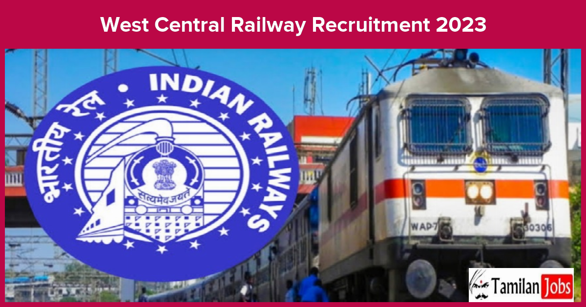 West Central Railway Recruitment 2023