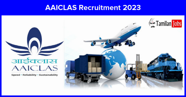 AAICLAS Recruitment 2023