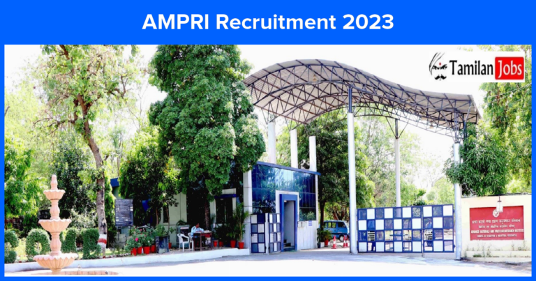 AMPRI Recruitment 2023