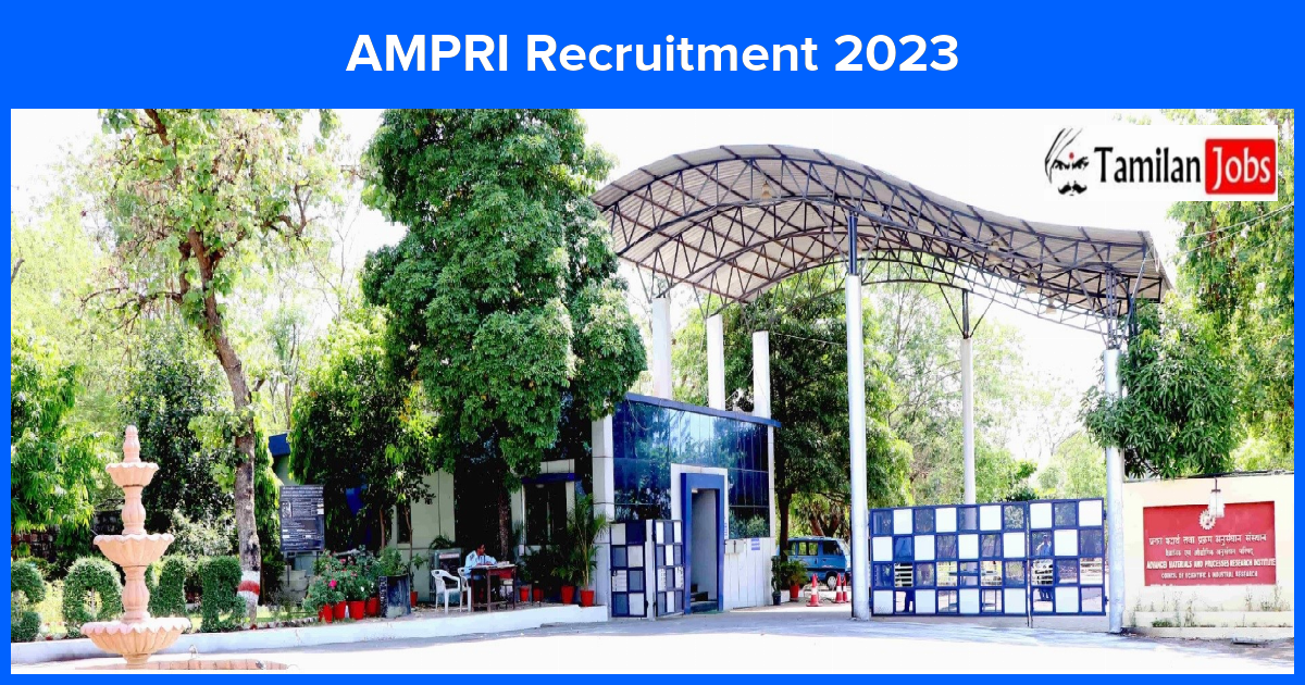 AMPRI Recruitment 2023