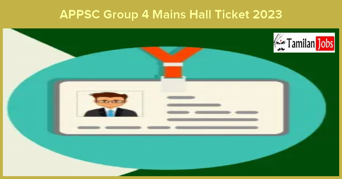 APPSC Group 4 Mains Hall Ticket 2023