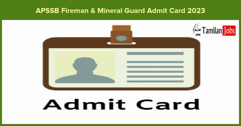 APSSB Fireman and Mineral Guard PET/PST Admit Card 2023