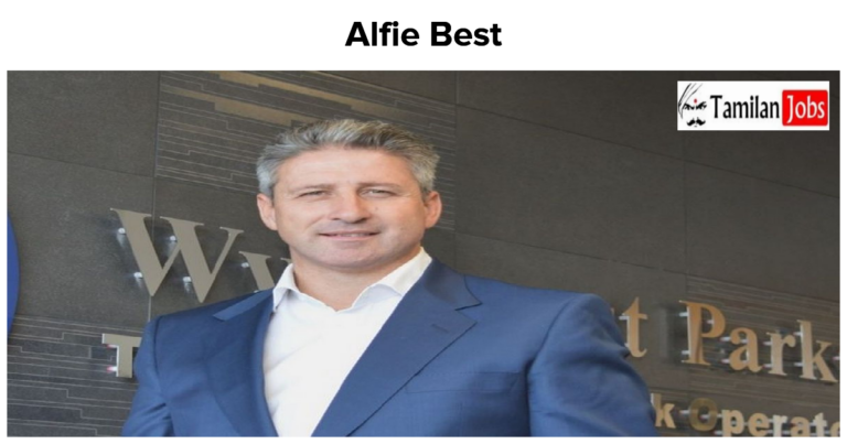 Alfie Best Net Worth in 2023 How is the Businessman Rich Now?