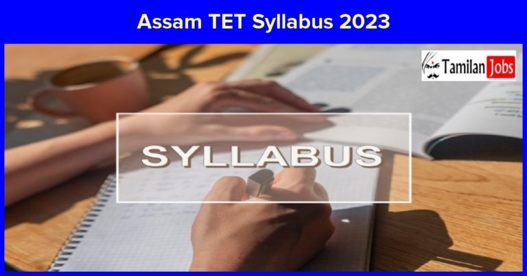 Assam TET Syllabus 2023