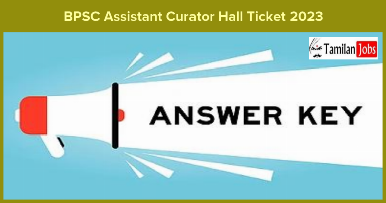 BPSC Assistant Curator Hall Ticket 2023