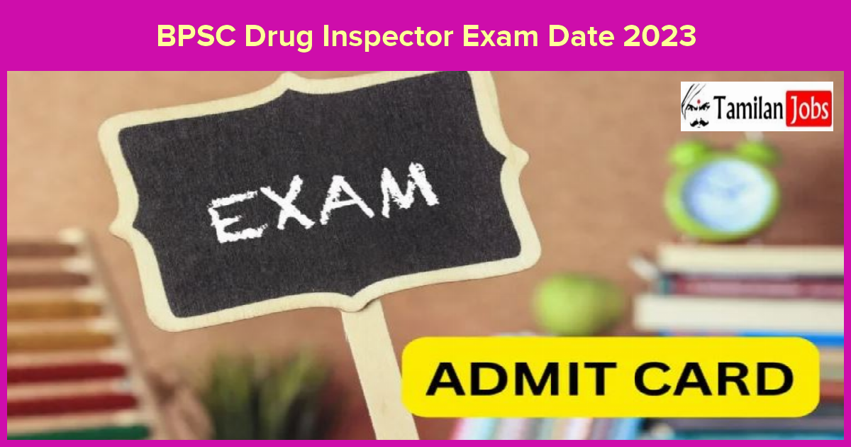 BPSC Drug Inspector Exam Date 2023