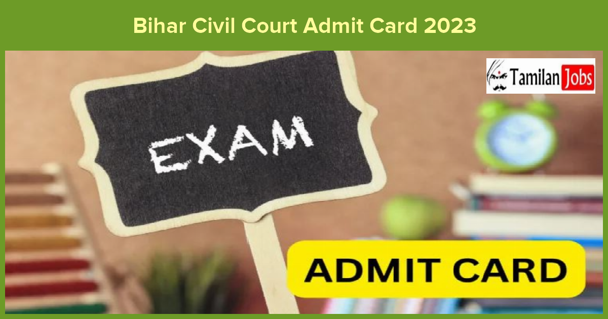 Bihar Civil Court Admit Card 2023