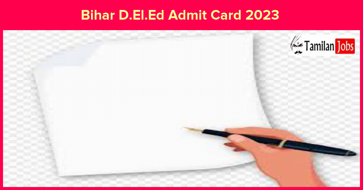 Bihar D.El.Ed Admit Card 2023 