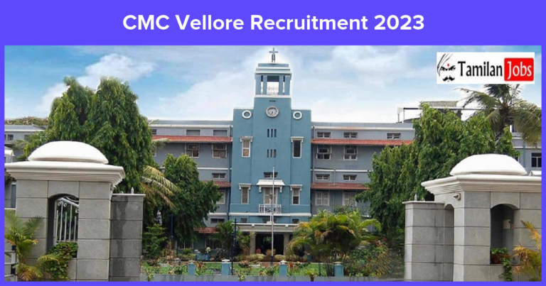 CMC Vellore Recruitment 2023