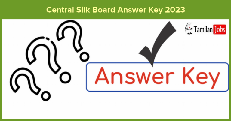 Central Silk Board Answer Key 2023