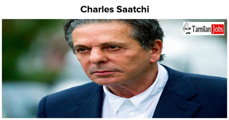 Charles Saatchi Net Worth in 2023 How is the Businessman Rich Now?