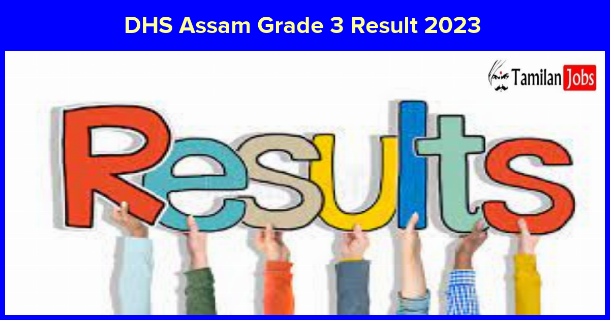 DHS Assam Grade 3 Result 2023 