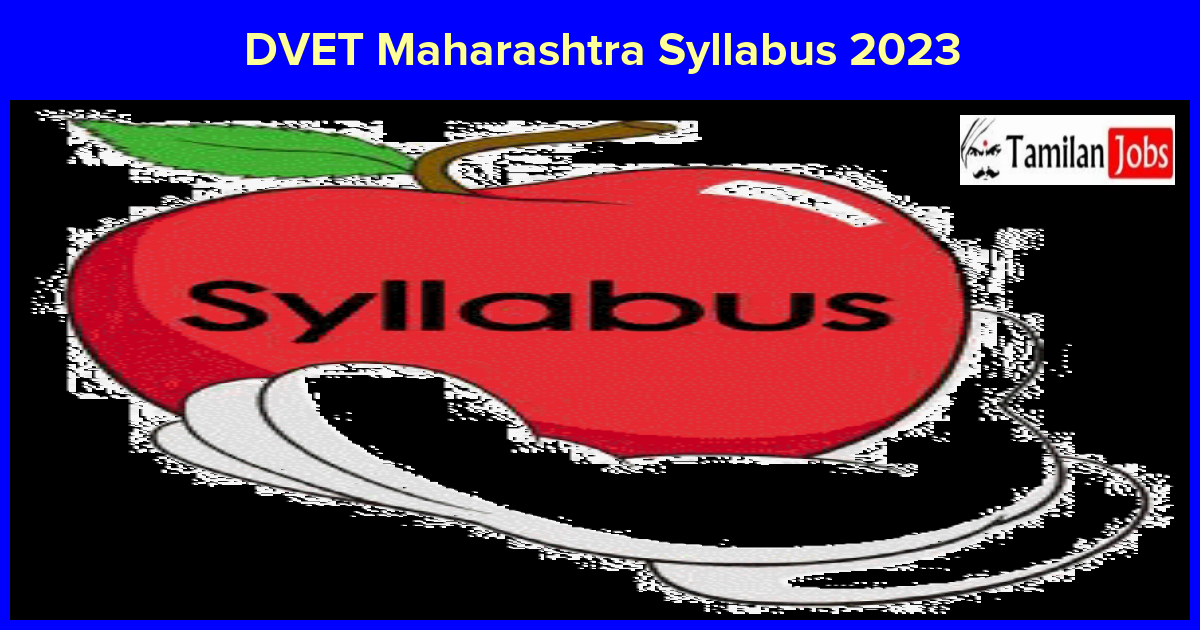 DVET Maharashtra Syllabus 2023