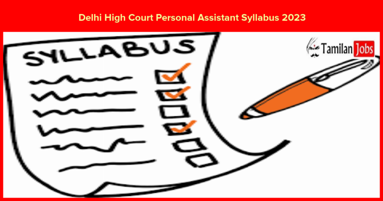 Delhi High Court Personal Assistant Syllabus 2023