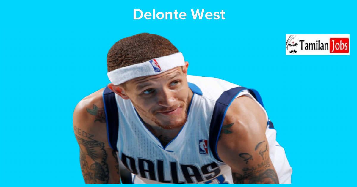 Delonte West Networth