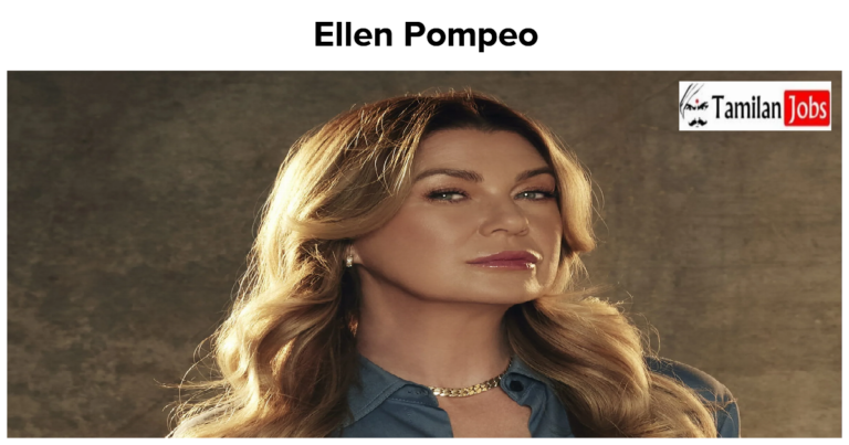 Ellen Pompeo Net Worth in 2023 How is the Actress Rich Now?