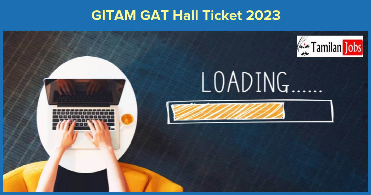 GITAM GAT Hall Ticket 2023