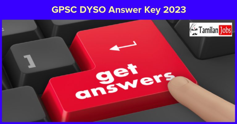GPSC DYSO Answer Key 2023