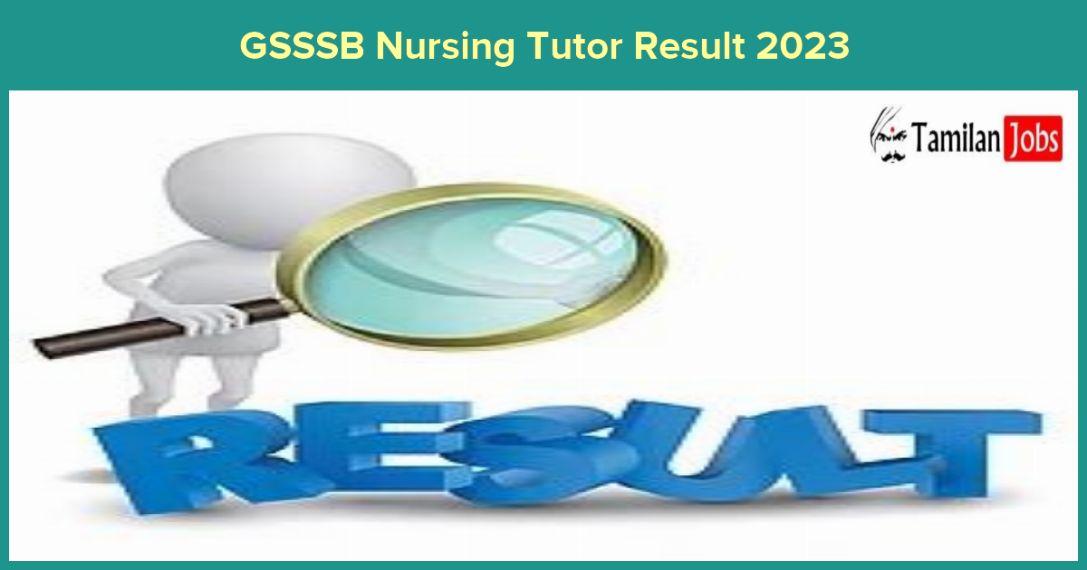 GSSSB Nursing Tutor Result 2023