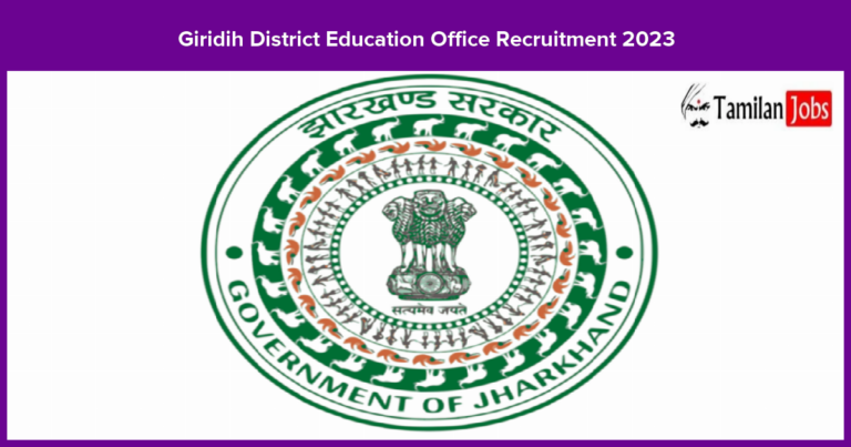 Giridih District Education Office Recruitment 2023
