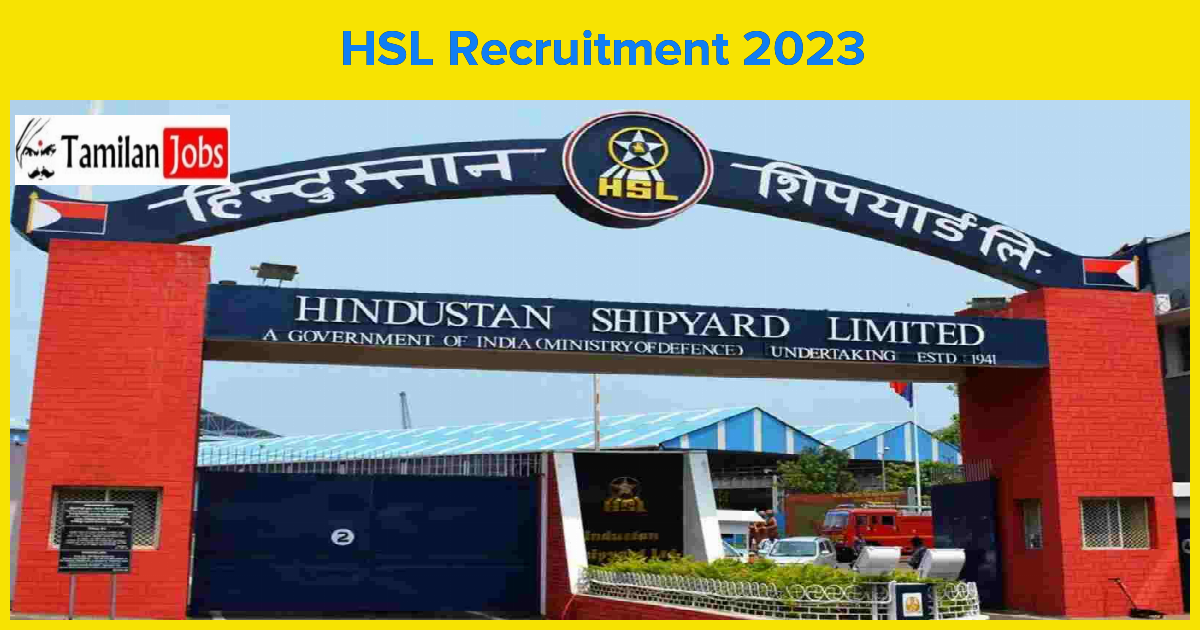Hsl Recruitment 2023