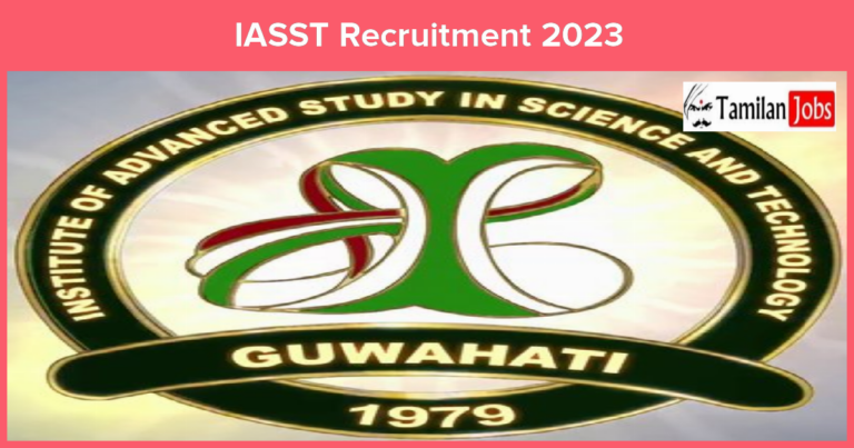 IASST Recruitment 2023