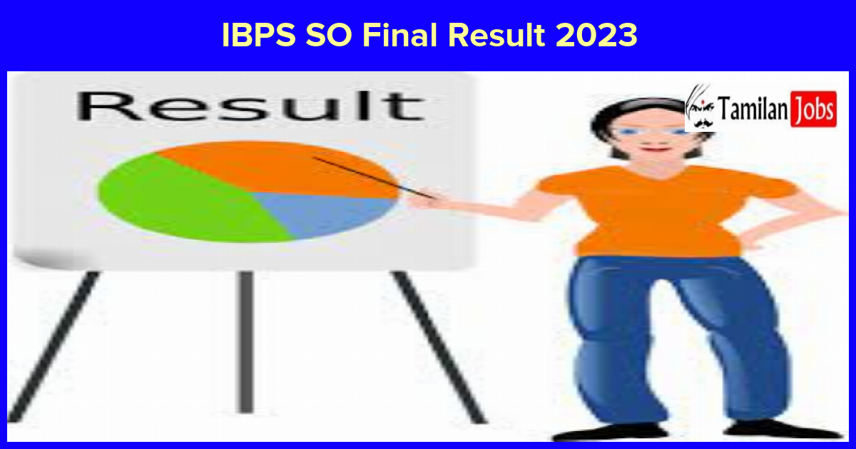 IBPS SO Final Result 2023