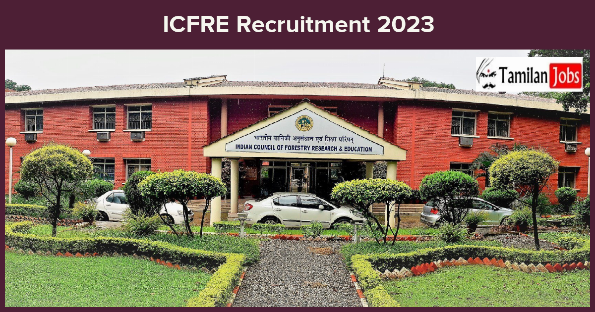 ICFRE-Recruitment-2023