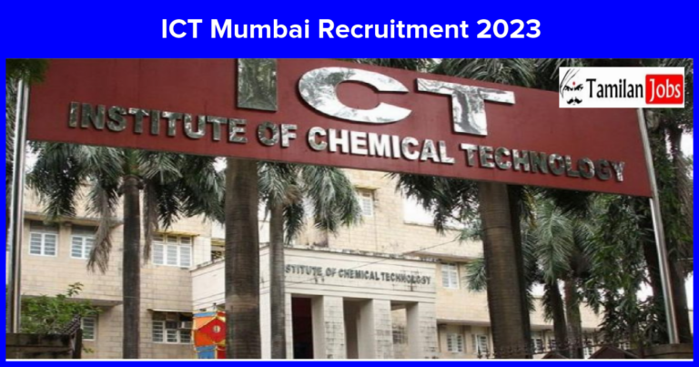 ICT Mumbai Recruitment 2023