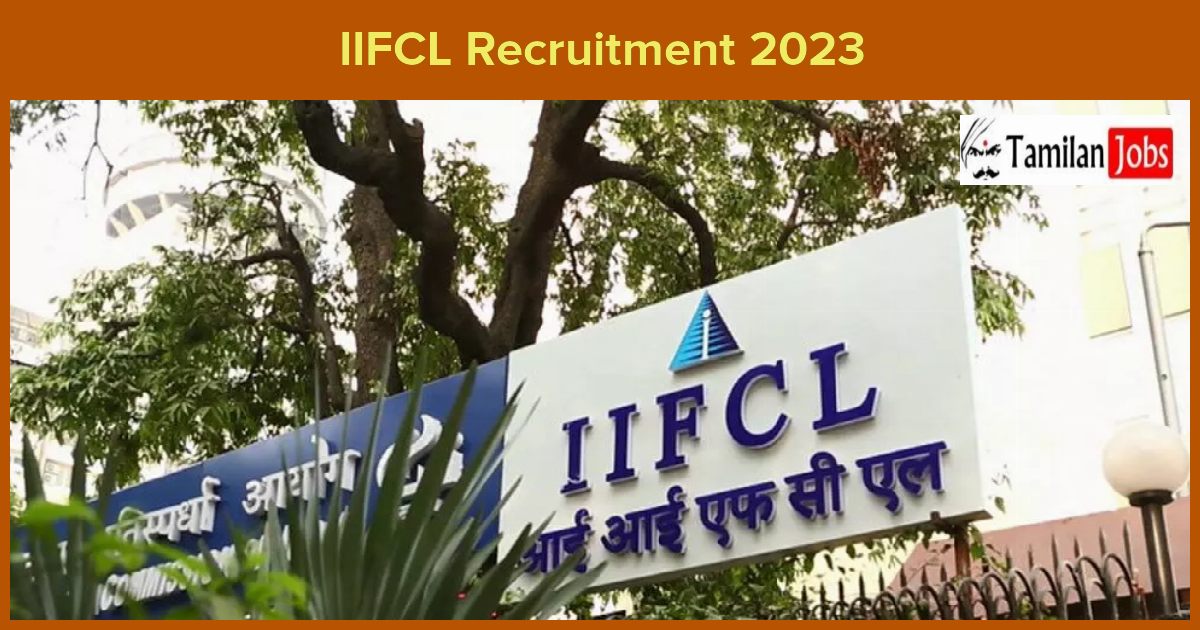 IIFCL Recruitment 2023