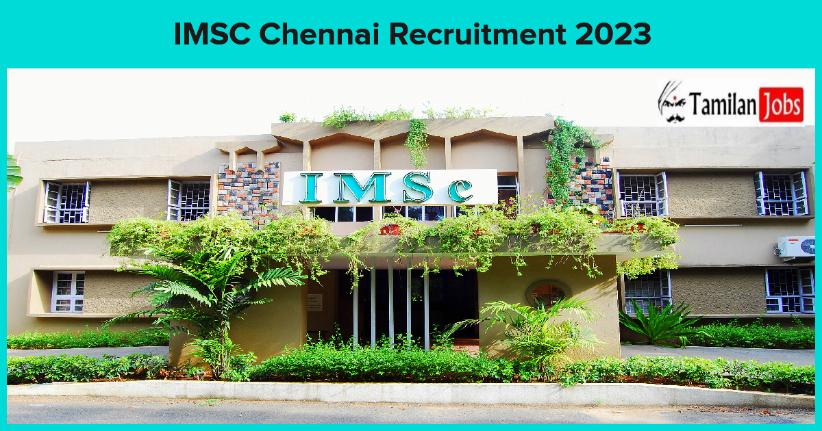 Imsc Chennai Recruitment 2023