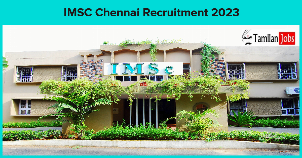 IMSC Chennai Recruitment 2023