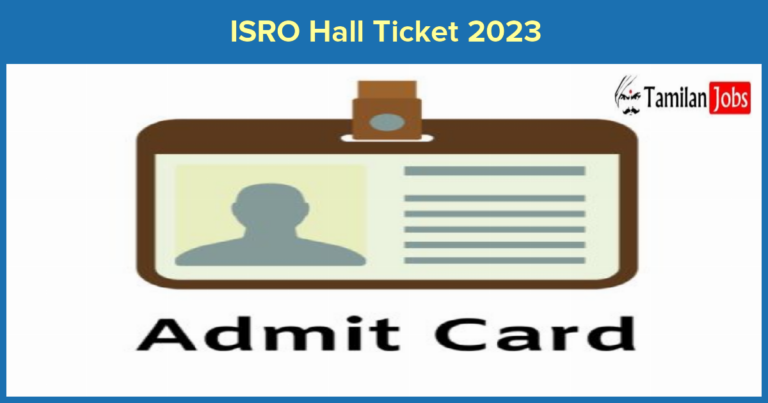 ISRO Hall Ticket 2023