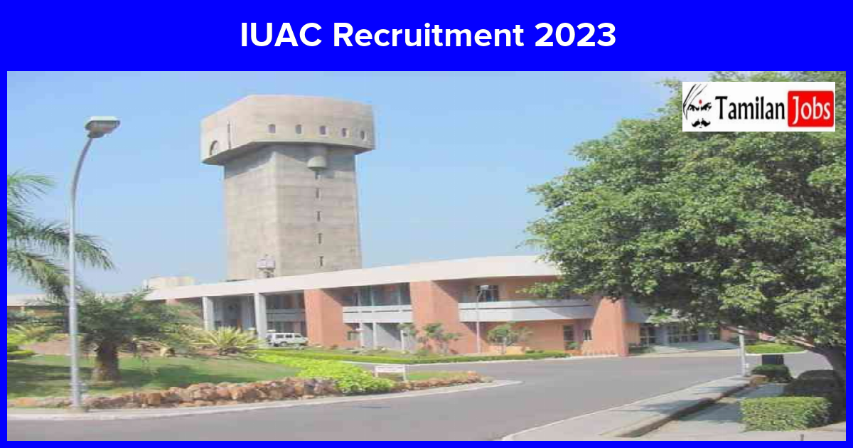 IUAC Recruitment 2023