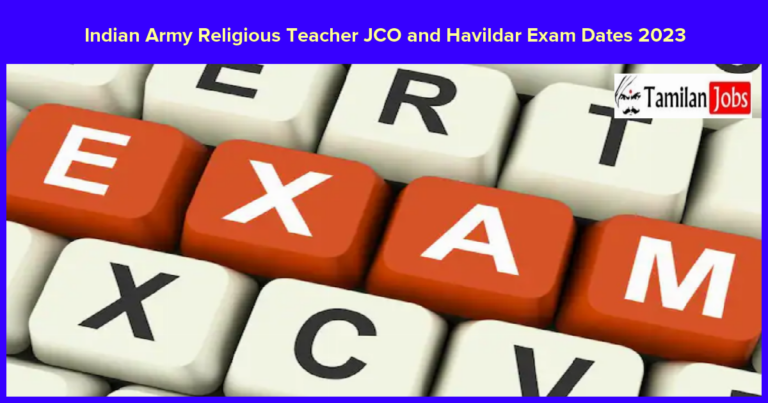Indian Army Religious Teacher JCO and Havildar Exam Dates 2023
