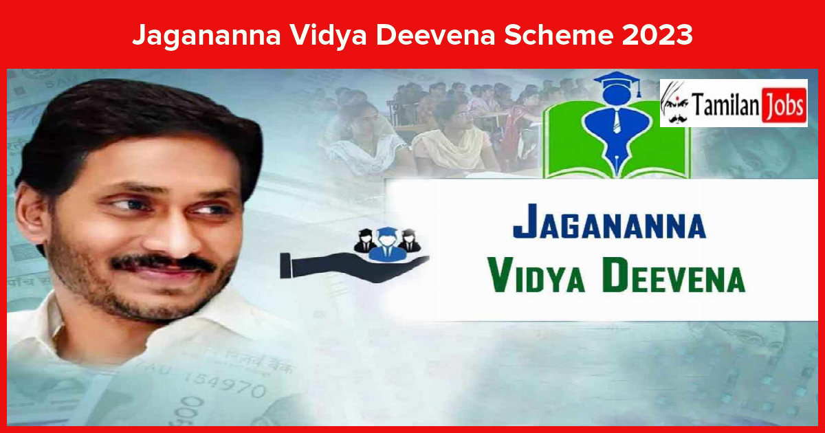 Jagananna Vidya Deevena Scheme 2023