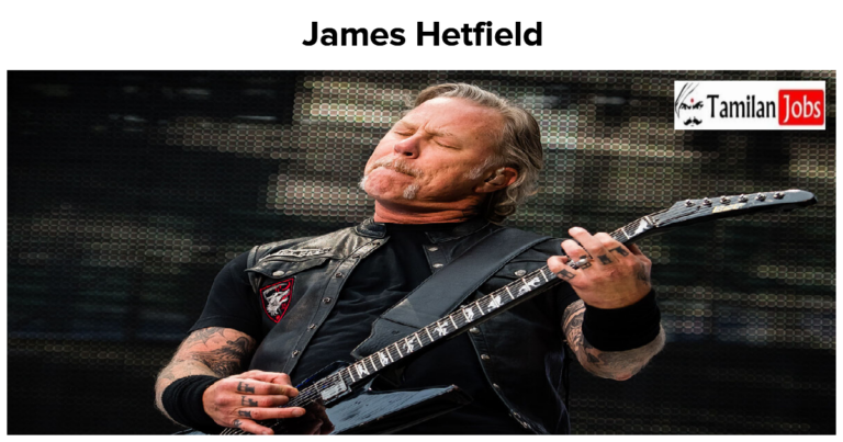 James Hetfield Net Worth in 2023 How is the Musician Rich Now?