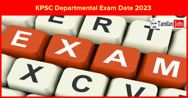 KPSC Departmental Exam Date 2023