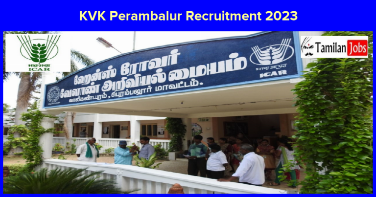 KVK Perambalur Recruitment 2023