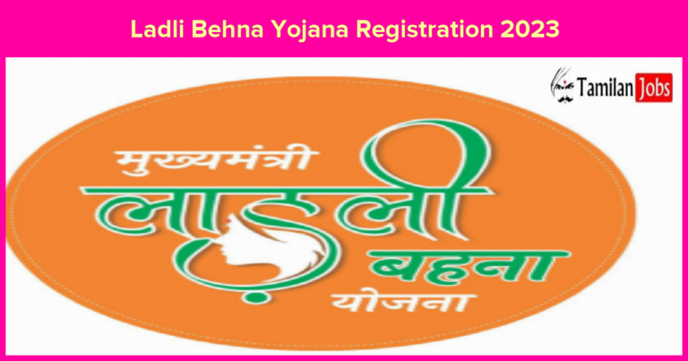 Ladli Behna Yojana Registration 2023