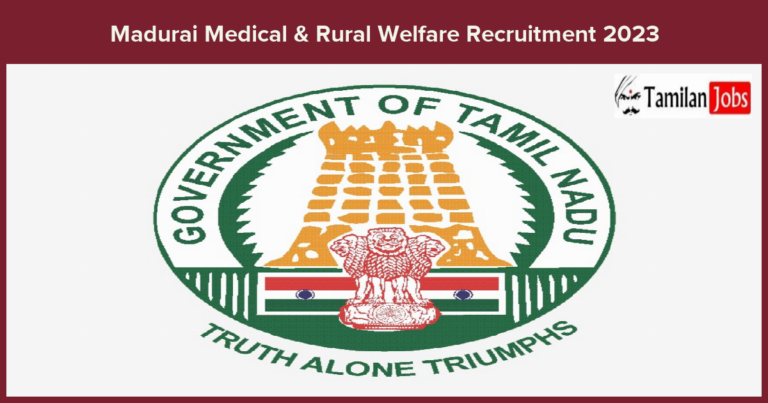 Madurai-Medical-Rural-Welfare-Recruitment-2023
